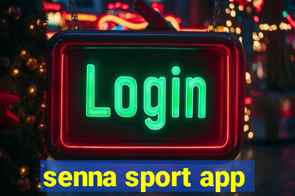 senna sport app